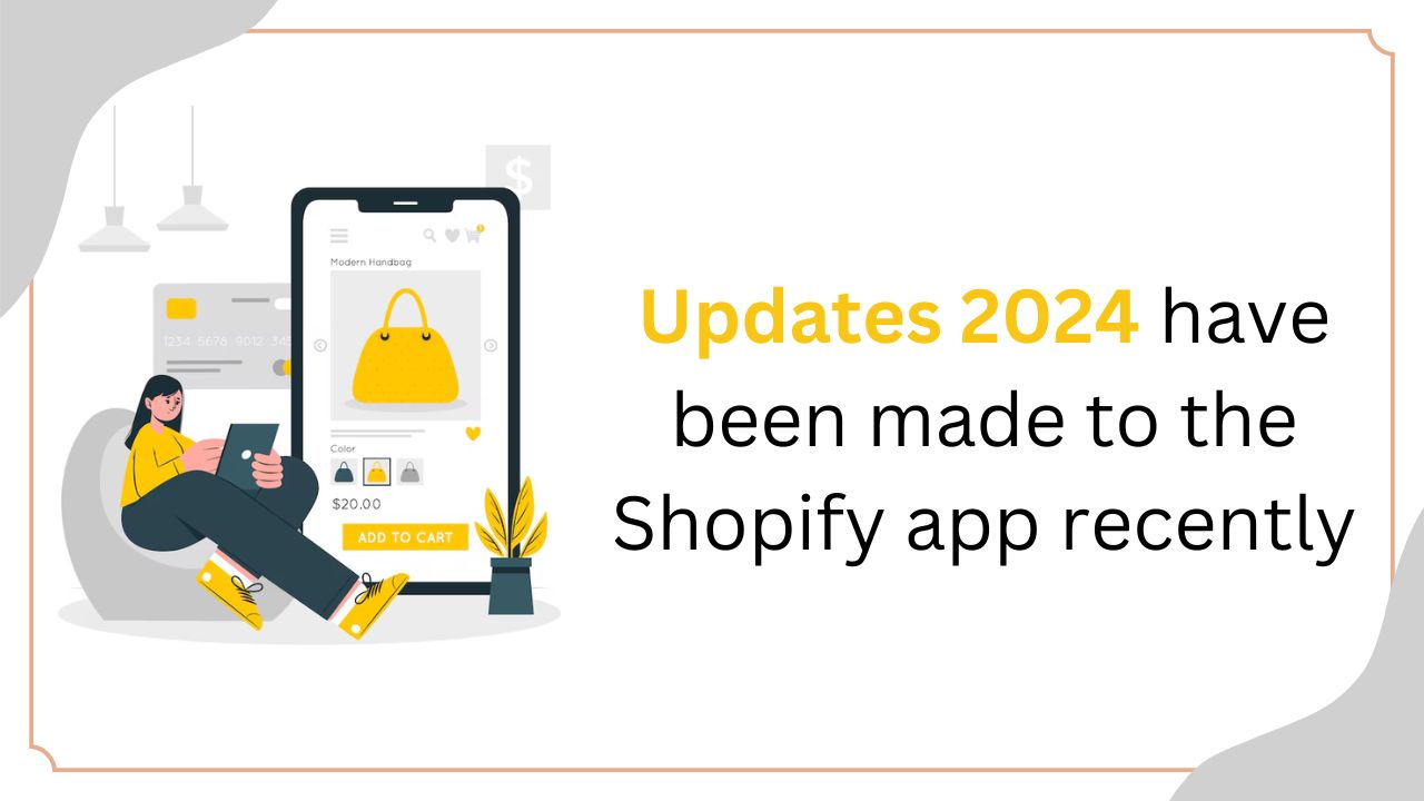 What other updates have been made to the Shopify app recently?
